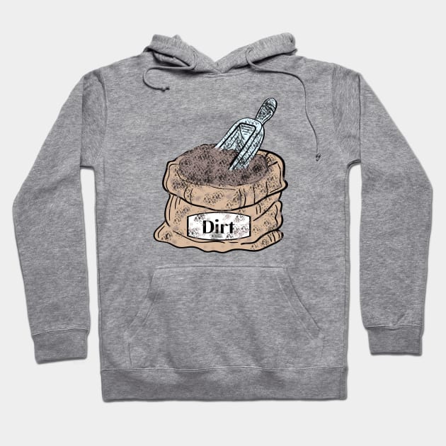 Dirt Bag Hoodie by TheAshleyYoung